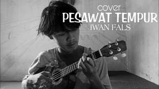 Pesawat Tempur - Iwan Fals | cover