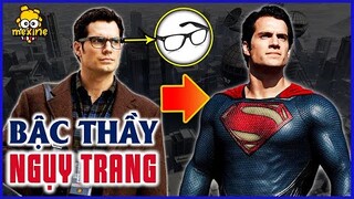 VÌ SAO MỌI NGƯỜI KHÔNG NHẬN RA CLARK KENT LÀ SUPERMAN? | meXINE Soi Sạn #07