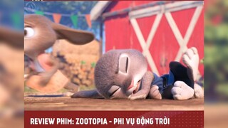 ZOOTOPIA- PHI VỤ ĐỘNG TRỜI TẬP 1