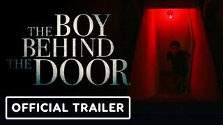 The Boy Behind the Door - Official Trailer (2021) Lonnie Chavis, Ezra Dewey