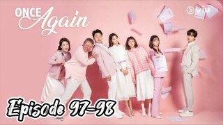 Once again { 2020 } Episode 97-98( Eng sub }