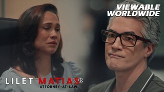 Lilet Matias, Attorney-At-Law: Ang pag-REAL TALK ng isang kaibigan! (Episode 32)