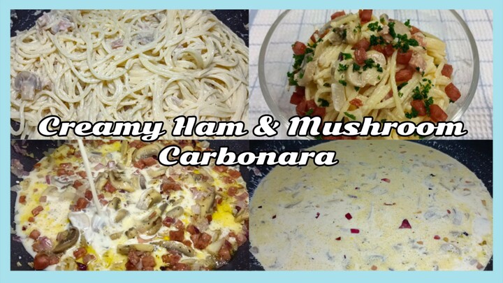 Creamy Ham and Mushroom Carbonara