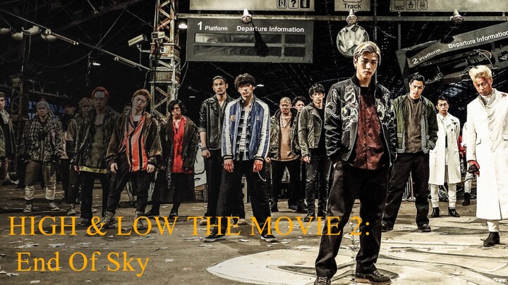 HIGH & LOW THE MOVIE 2: End Of Sky