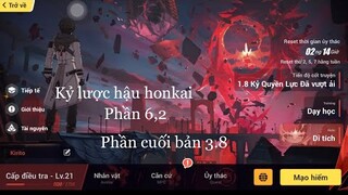 Honkai impact. Thế giới mở, kỷ lược hậu honkai phần 6,2 kết thúc một quá trình