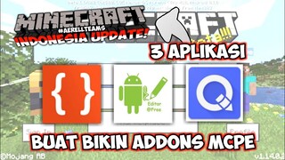 INI DIA! 3 APLIKASI YG GW GUNAKAN UNTUK MEMBUAT ADDONS MCPE - TAHUN 2020