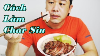 Cách làm thịt Xá Xíu / How to make Char Siu