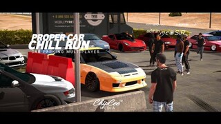 Chill Run and Meet | Car Parking Multiplayer