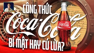 BÍ ẨN CÔNG THỨC TRONG KÉT SẮT COCA-COLA: SỰ THẬT HAY CÚ LỪA MARKETING?