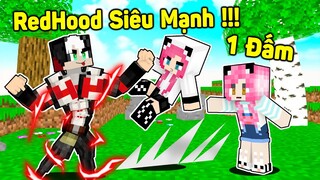 REDHOOD THƯ THÁCH 24H TRỞ THÀNH LỰC SĨ TRONG MINECRAFT*REDHOOD TROLL CHỊ PANDA BẰNG SỨC MẠNH CỦA PRO