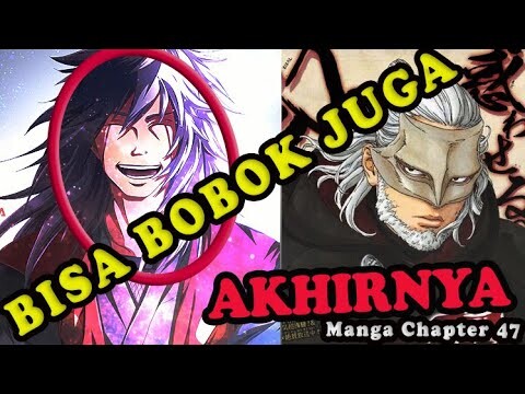 TERJAWAB SUDAH || SIAPA KASHIN KOJI SEBENARNYA DI MANGA CHAPTER 47 ..