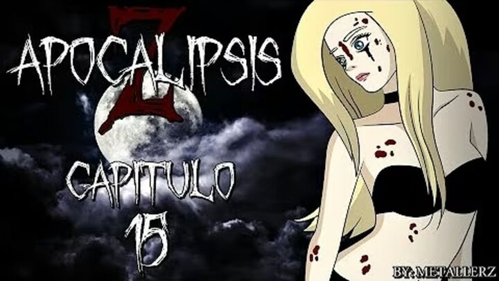 Apocalipsis Zombie (Serie Loquendo) Capítulo 15: El Origen del Mal - By Metallerz