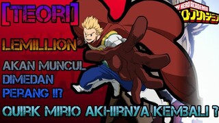 Teori kemunculan Lemillion sebagai senjata rahasia para hero | Boku no hero academia