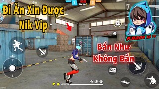 Free Fire | Khanh Tú Đi Ăn Xin Được Nick Cực Vip Và Lần Đầu Tiên Chơi Solo 1Vs1 Ảo Ma | Khanh Tú TV