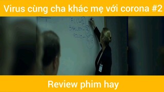 Virus cùng cha khác mẹ với corona p2