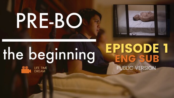 PRE-BO Limited Series | Episode 1 | Free Version - PG | ENG SUB