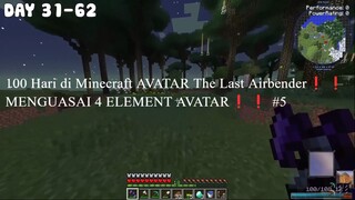 100 Hari di Minecraft AVATAR The Last Airbender❗️❗️MENGUASAI 4 ELEMENT AVATAR❗️❗️ #5
