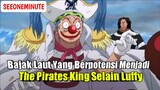 Selain Luffy Inilah Orang Yang Berpotensi Menjadi Raja Bajak Laut || One Piece