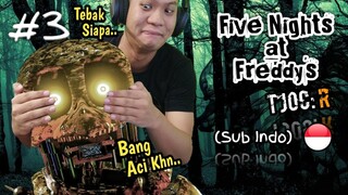 YANG BUAT GAME INI GAK MIKIR!! FNAF TJOC:R Part 3 [SUB INDO] ~Tengah Utan Gelep2 Dikejer Chika Pula