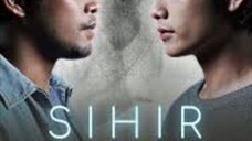 Sihir ~Ep16~