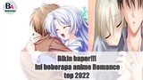 Rekomendasi Anime 2022 Terbaik Genre Romance yang Bikin Baper