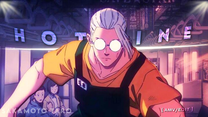 Sakamoto Taro - Hotline [AMV/EDIT]