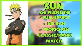SUN AS NARUTO WITH NINE TALES SKIN SCRIPT SHIPPUDEN - NO BAN | MOBILE LEGENDS