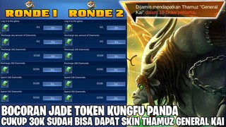 TOTAL 31 JADE TOKEN KUNGFU PANDA DI 2 RONDE - CUKUP 30K SUDAH BISA DAPAT SKIN THAMUZ GENERAL KAI