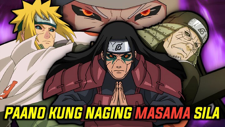 ANO ANG NAKAKATAKOT NA MANGYAYARI KUNG NAGING MASAMA ANG MGA HOKAGE SA 4TH GREAT NINJA WAR