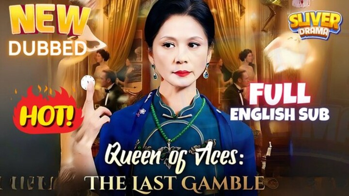 Queen of Aces ( the last gamble ) : EngSub