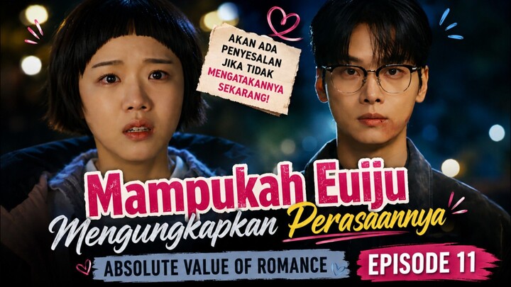 Absolute Value Of Romance Episode 11 Sub Indo