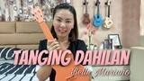TANGING DAHILAN | Belle Mariano | UKULELE PLAY ALONG feat. Donner Carbon Fiber