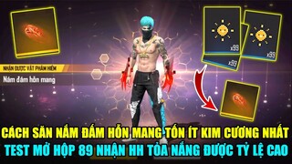 FREE FIRE - Cách Săn Nắm Đấm Hỗn Mang Ít Tốn KC Nhất, Test Mở Hộp 89 Nhận HH Tỏa Nắng | THI BLUE