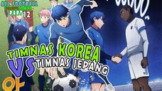 1️⃣ 2️⃣ TIMNAS KOREA VS TIMNAS JEPANG ❗❗ ALL FOOTBALL TALENTS IS MINE