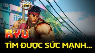 Theo chân Ryu tìm ra SỨC MẠNH BẤT BẠI tiềm ẩn của chính mình | SV GAME