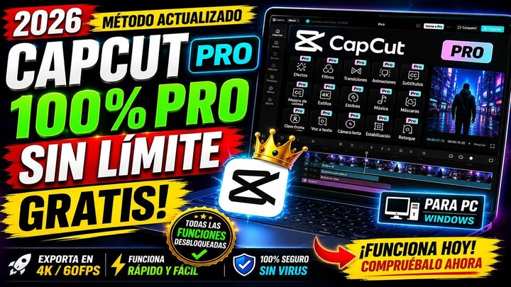 CAPCUT PRO GRATIS 😱 TODAS las FUNCIONES PRO GRATIS | 2026