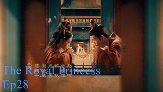 The Royal Princess EP.28