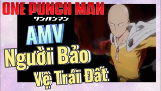 [One Punch Man] AMV | Người Bảo Vệ Trái Đất