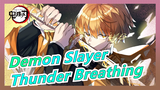 [Demon Slayer] It's Funny! Thunder Breathing Can't Be Beat At All!