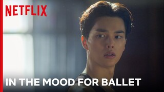 Ang Galing Niya 👏  Song Kang Stuns with His Ballet Moves | Navillera | Netflix