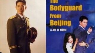 THE BODYGUARD FROM BEIJING FULL MOVIE 【JET LI】