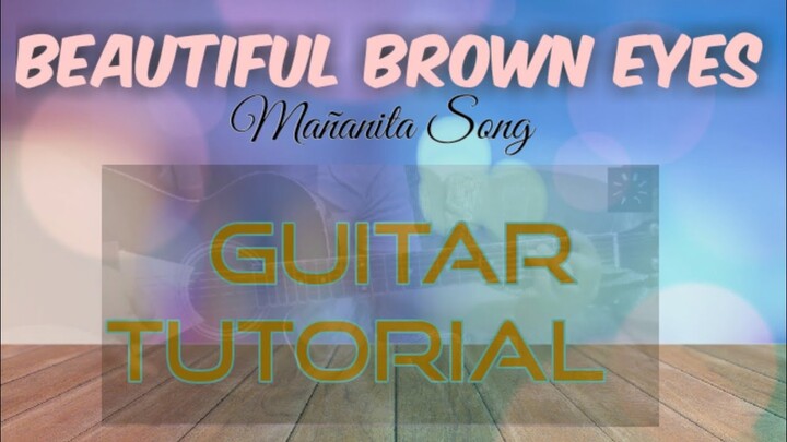 Beautiful Brown Eyes - Guitar Chords with Lyrics