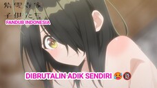 [FANDUB INDONESIA] Dibrutalin Adik Sendiri Dikamar Mandi 🥵🔞- The Shiunji Family Children