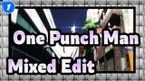 [One Punch Man|Mixed Edit] Saitama_1