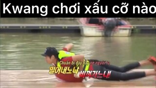 Kwang chơi xấu đến cỡ nào