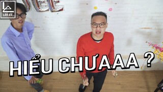 MUỐN HIỂU SAO HIỂU | LÂN JEE