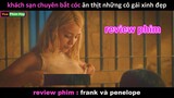 Khách sạn chuyên Ăn Thịt những cô gái Xinh Đẹp - review phim Frank và Penelope