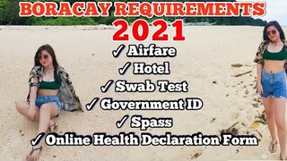 BORACAY REQUIREMENTS OCTOBER 2021