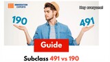 Subclass 491 vs 190 Know the Difference