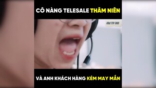 Cô nàng telesale thâm niên